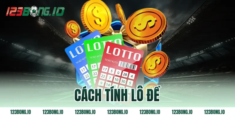cách tính lô đề