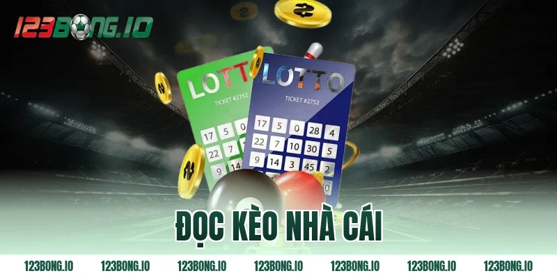 đọc kèo nhà cái