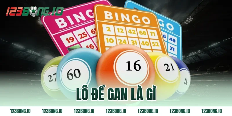 Lô đề gan là gì