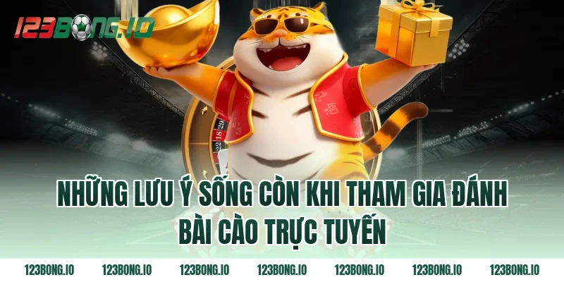 Những lưu ý sống còn khi tham gia đánh bài cào trực tuyến
